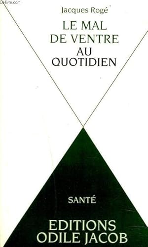 Image du vendeur pour LE MAL DE VENTRE AU QUOTIDIEN mis en vente par Le-Livre