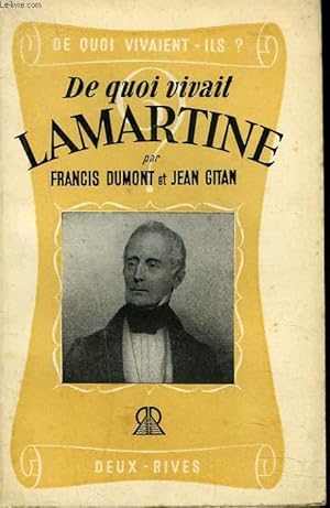 Imagen del vendedor de DE QUOI VIVAIT LAMARTINE a la venta por Le-Livre