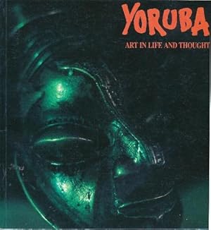 Yoruba: Art in Life and Thought.