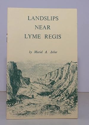 Seller image for Landslips near Lyme Regis. Presidential Address delivered 2 March 1973. [Second Edition]. NEAR FINE COPY for sale by Island Books
