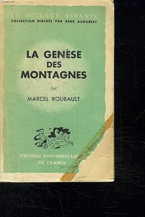 Seller image for LA GENESE DES MONTAGNES. for sale by Le-Livre