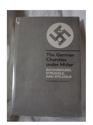 Imagen del vendedor de THE GERMAN CHURCHES UNDER HITLER a la venta por Cindamar Books LLC