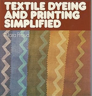 Textile Dyeing and Printing Simplified