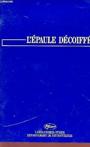 Seller image for L'EPAULE DECOIFFEE. for sale by Le-Livre