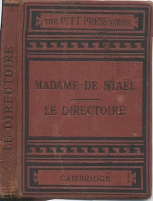 Le Directoire. Considerations sur la revolution Francaise, troisieme et quatrieme parties, par Ma...