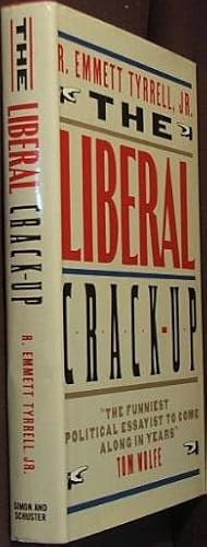 The Liberal Crack-Up