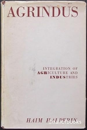 Agrindus: Integration of Agriculture and Industries