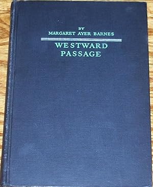 Image du vendeur pour Westward Passage mis en vente par My Book Heaven