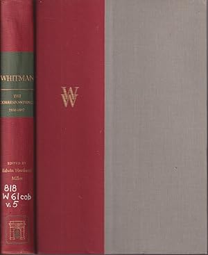 Image du vendeur pour Walt Whitman Collected Writings Of Walt Whitman, The Correspondence Volume V (5) 1890-1892 mis en vente par Jonathan Grobe Books