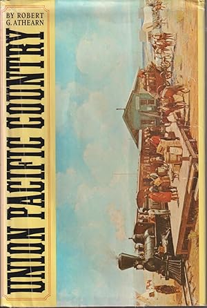 Seller image for Union Pacific Country for sale by Jonathan Grobe Books