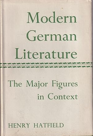 Seller image for Modern German Literature: The Major Figures In Context for sale by Jonathan Grobe Books