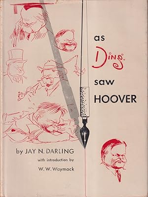 Seller image for As Ding Saw Herbert Hoover for sale by Jonathan Grobe Books
