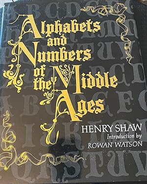 Image du vendeur pour Alphabets and Numbers of the Middle Ages mis en vente par Oopalba Books