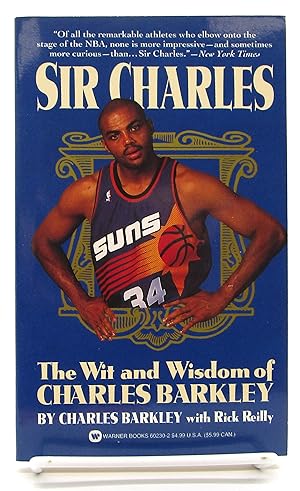 Sir Charles : Wit and Wisdom of Charles Barkley