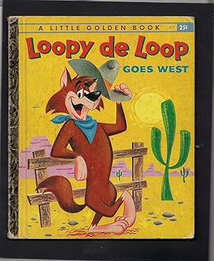 Little Golden Book #417-Loopy De Loop Goes West-A Edition