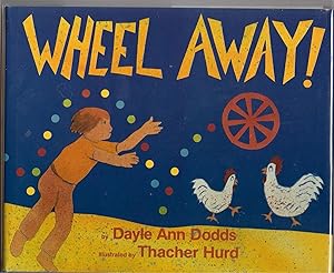 Seller image for Wheel Away! for sale by Beverly Loveless