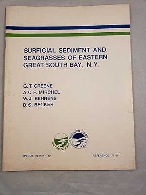 Image du vendeur pour Surficial Sediments And Seagrasses Of Eastern Great South Bay, N. Y. mis en vente par WellRead Books A.B.A.A.