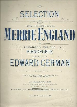 Selection from the Comic Opera Merrie England arranged for the Pianoforte.