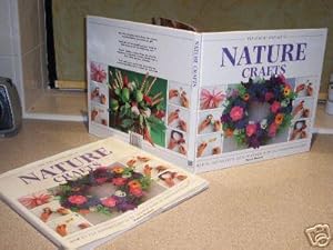 Bild des Verkufers fr The Step By Step Art of Nature Crafts: How to Use Nature's Gifts to Create Over 70 Decorative Designs zum Verkauf von Haldon Books