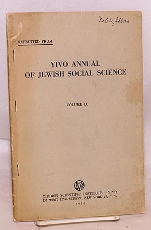 Seller image for The image of the American Jew in Hebrew and Yiddish literature in America, 1870 - 1900; reprinted from YIVO Annual of Jewish Social Science volume ix for sale by Bolerium Books Inc.