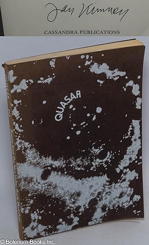 Immagine del venditore per Quasar; poems from the Noe Valley Poets Workshop venduto da Bolerium Books Inc.