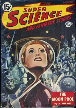 Imagen del vendedor de Super Science Stories (CANADIAN) 1945 Vol. 01 # 21 December (LAST ISSUE): The Moon Pool / The Whimpus / The Ship of Silent Men / Hall and Flint a la venta por John McCormick