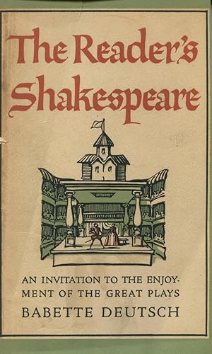 The Reader's Shakespeare: An Invitation To The Enjoyment Of The Great Plays