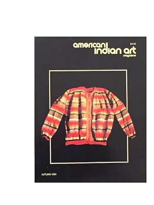 AMERICAN INDIAN ART MAGAZINE. Vol. 009, No. 4