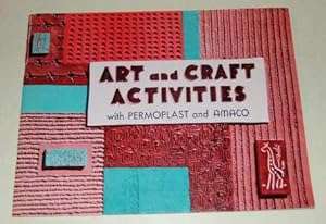 Art and Craft Activities with Permoplast and Amaco