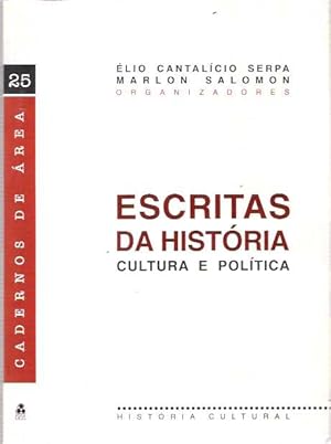 Image du vendeur pour Escritas da Histria Cultura e Poltica mis en vente par Mike's Library LLC