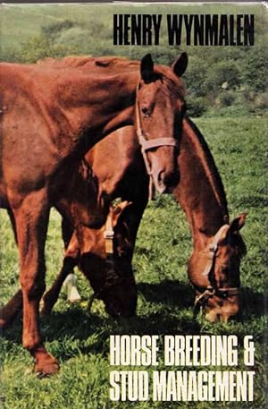 Bild des Verkufers fr Horse Breeding and Stud Management zum Verkauf von Adelaide Booksellers