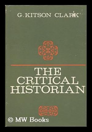 Seller image for The Critical Historian for sale by MW Books