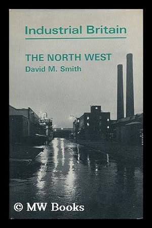 Seller image for The North West [By] David M. Smith for sale by MW Books