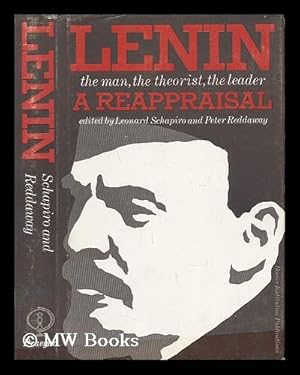 Seller image for Lenin - the Man, the Theorist, the Leader - a Reappraisal for sale by MW Books