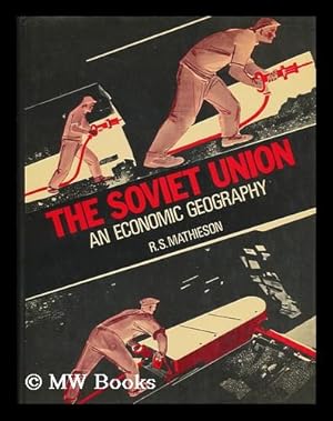 Seller image for The Soviet Union : an Economic Geography for sale by MW Books Ltd.