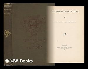 Imagen del vendedor de Yesterdays with Actors a la venta por MW Books