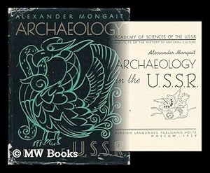 Seller image for Archaeology in the U. S. S. R. for sale by MW Books Ltd.