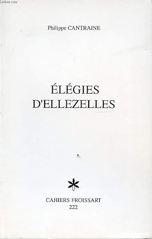 Seller image for ELEGIES D ELLEZELLES for sale by Le-Livre