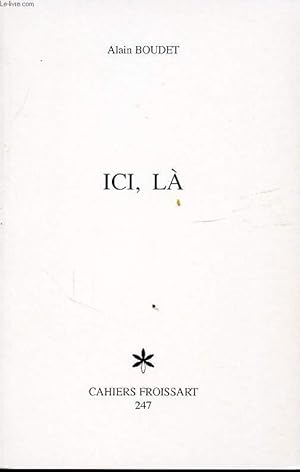 Bild des Verkufers fr ICI, LA zum Verkauf von Le-Livre