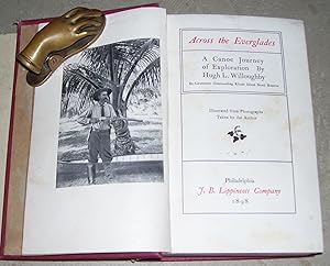 Image du vendeur pour ACROSS THE EVERGLADES A Canoe Journey of Exploration mis en vente par Peter Keisogloff Rare Books, Inc.