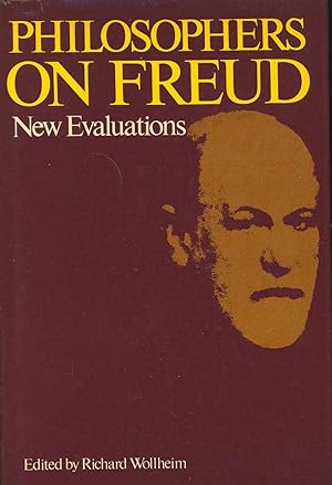 Image du vendeur pour Philosophers on Freud : new evaluations. [Freud's anthropomorphism; Freud's neurological theory of mind; Meaning and dream interpretation;Mauvaise foi and the unconscious; Self-deception and the "splitting of the ego"; Freud, Sartre, and self-deception; Disposition and memory;On Freud's doctrine of emotions; Totem and taboo; etc ] mis en vente par Joseph Valles - Books