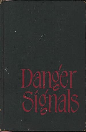 Danger signals : warnings of serious diseases. [Danger signals in middle or later life -- Danger ...