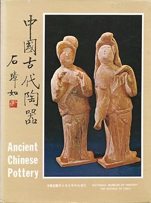 Imagen del vendedor de Ancient Chinese Pottery Earthenware and Funerary Pottery in the National Museum of History OVERSIZE a la venta por Charles Lewis Best Booksellers