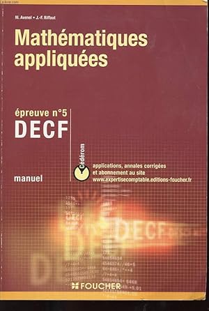 Imagen del vendedor de MATHEMATIQUES APPLIQUEES. EPREUVE N5 DECF/MSTCF. MANUEL a la venta por Le-Livre