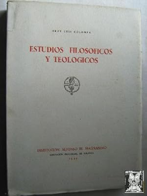 ESTUDIOS FILOSÓFICOS Y TEOLÓGICOS