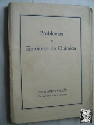 PROBLEMAS Y EJERCICIOS DE QUÍMICA