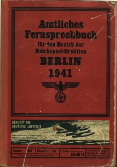 Bild des Verkufers fr Amtliches Fernsprechbuch fr den Bezirk der Reischspostdirektion Berlin. Ausgabe Juni 1941. Stand vom 1. Februar 1941. zum Verkauf von Antiquariat Weinek