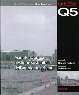 Seller image for Manutenzione e Gestione Sostenibile dell'Ambiente Urbano for sale by Libro Co. Italia Srl