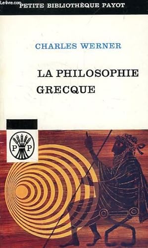 Bild des Verkufers fr LA PHILOSOPHIE GRECQUE zum Verkauf von Le-Livre