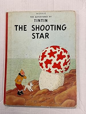 Seller image for The Adventures of Tintin: The Shooting Star- Methuen Edition for sale by CKR Inc.